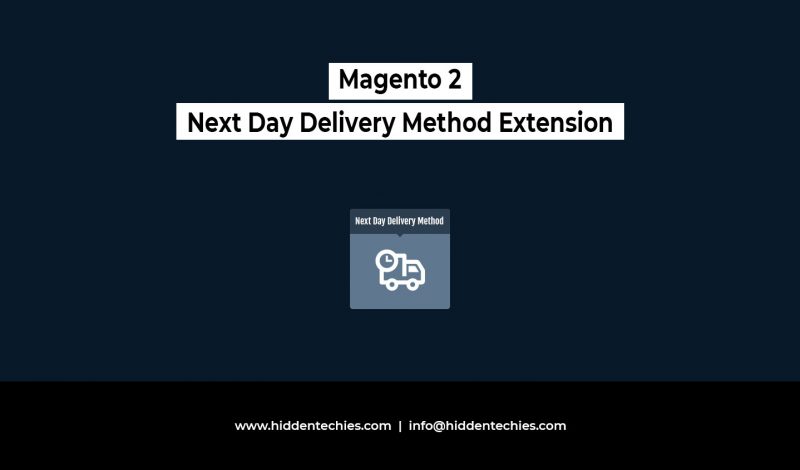 Next Day Delivery Method Magento Extension