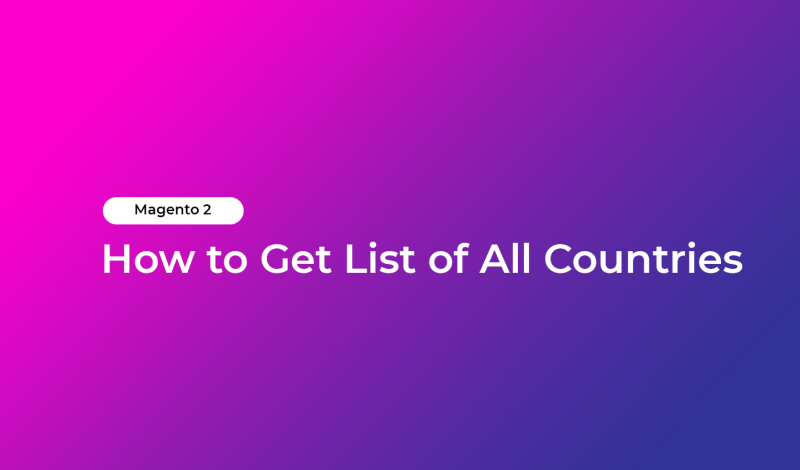 How to Get List of All Countries