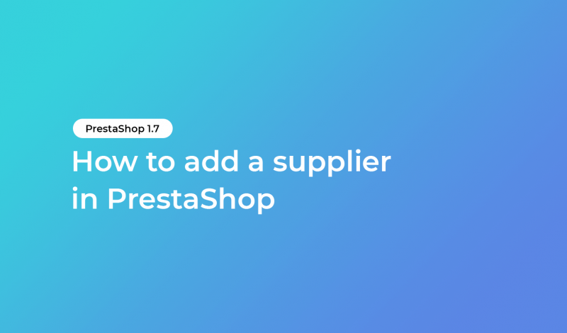 How to add a supplier in PrestaShop