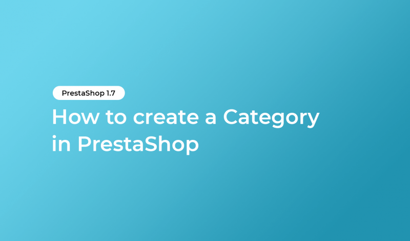 How to create a Category in PrestaShop