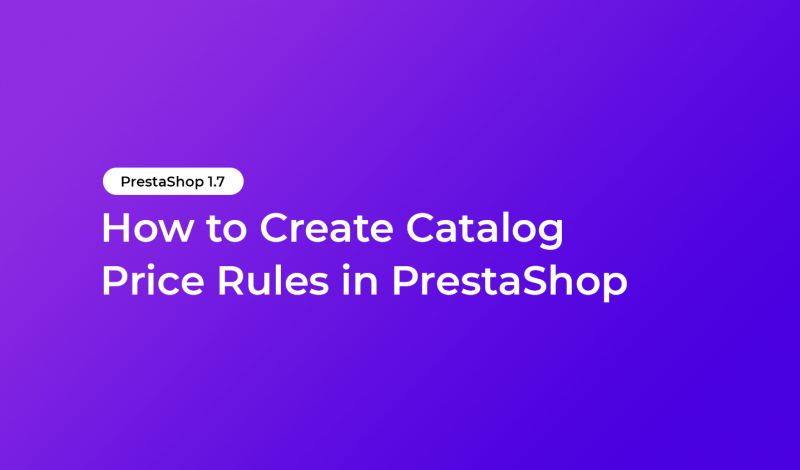How to Create Catalog Price Rules in PrestaShop