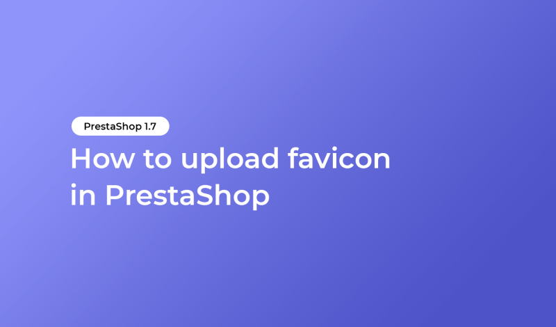 How to upload favicon in PrestaShop
