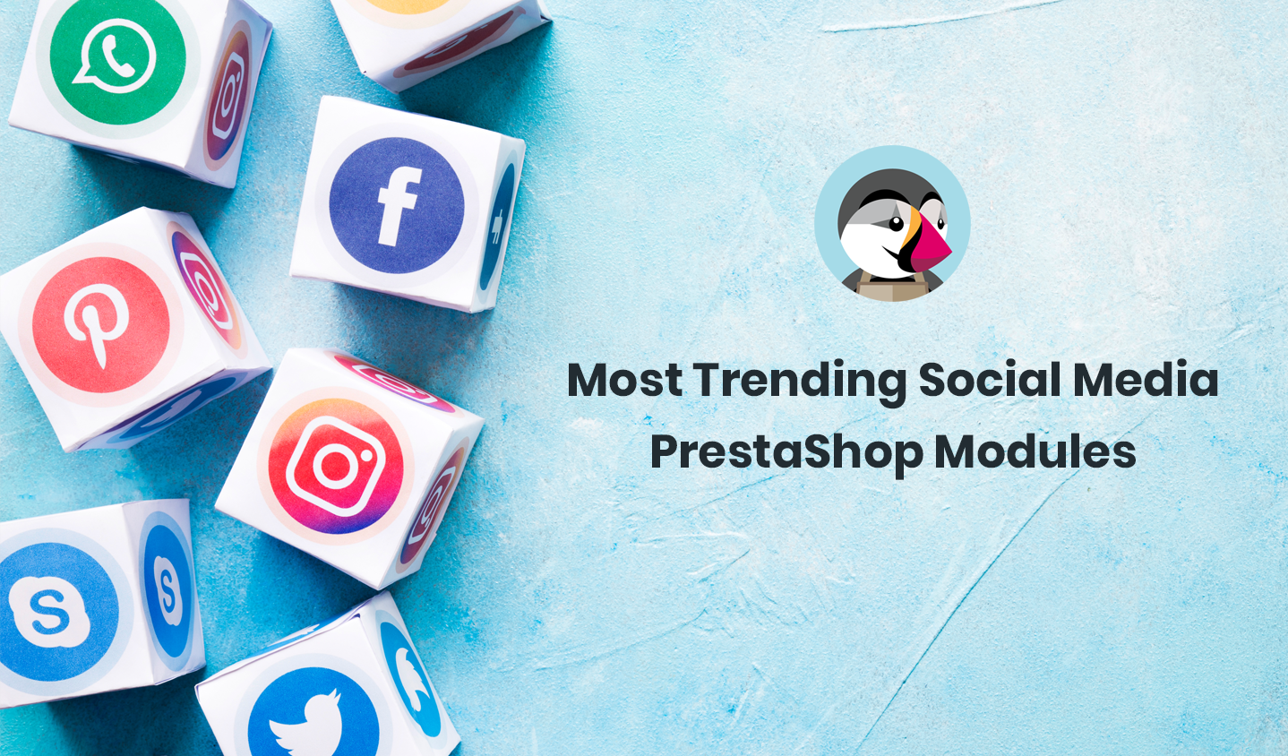 10+ Most Trending Social Media PrestaShop Modules in 2020 - HiddenTechies