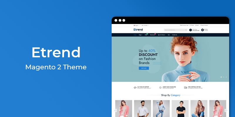 Etrend - Premium Multipurpose Magento 2 Theme
