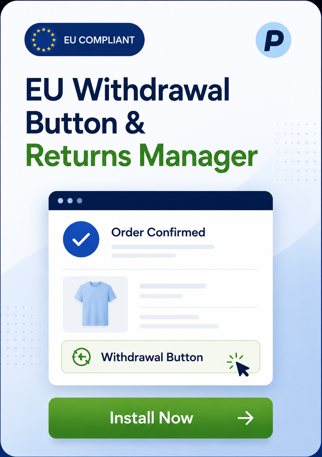 EU Withdrawal Button - EU Compliant Returns, Exchanges, Refunds