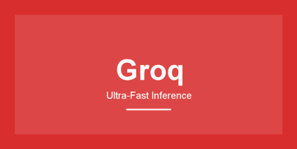 Groq - Coding & Development AI Tool