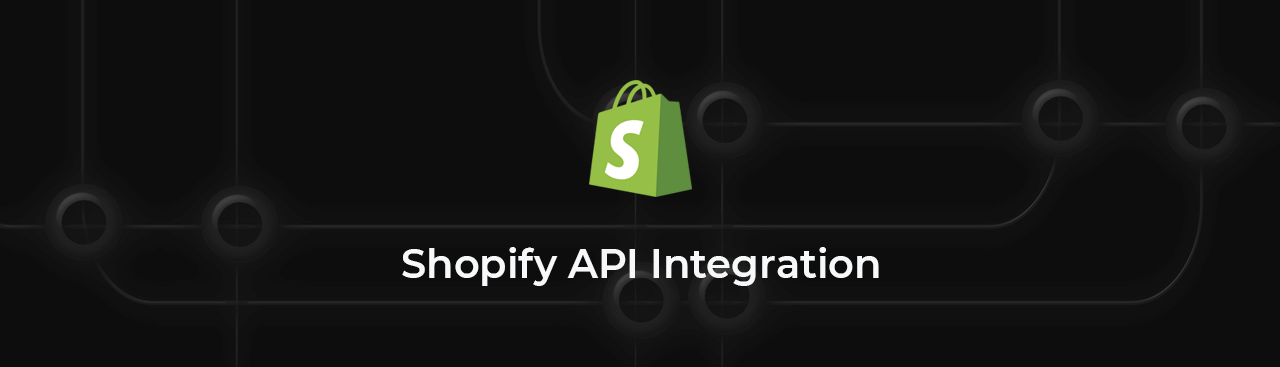 Shopify API Integration