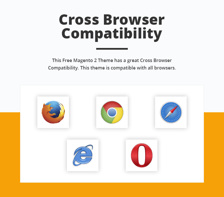 Cross Browser Compatibility Free Magento 2 Theme